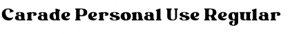 Download Carade Personal Use Font Download Carade Personal Use Font