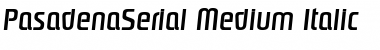 Download PasadenaSerial-Medium Font Download PasadenaSerial-Medium Font