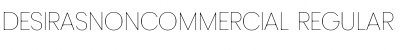 Download DesirasNonCommercial Font Download DesirasNonCommercial Font