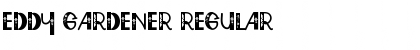 Download Eddy Gardener Font Download Eddy Gardener Font
