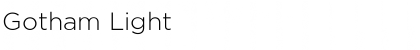 Gotham Light Font Gotham Light Font