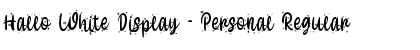 Download Hallo White Display - Personal Font Download Hallo White Display - Personal Font