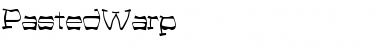 Download PastedWarp Font Download PastedWarp Font
