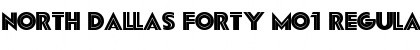 Download North Dallas Forty Mo1 Font Download North Dallas Forty Mo1 Font