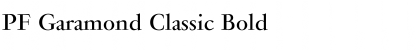 Download PF Garamond Classic Font Download PF Garamond Classic Font