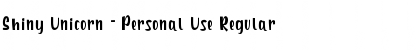 Download Shiny Unicorn - Personal Use Font Download Shiny Unicorn - Personal Use Font
