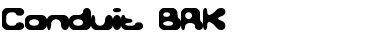 Download Conduit BRK Font Download Conduit BRK Font