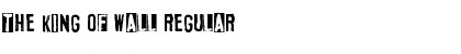 Download The King of Wall Font Download The King of Wall Font