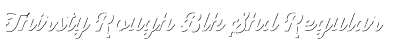 Download Thirsty Rough Blk Shd Font Download Thirsty Rough Blk Shd Font