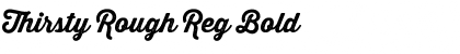 Download Thirsty Rough Reg Font Download Thirsty Rough Reg Font