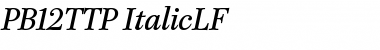 Download PB12TTP-ItalicLF Font Download PB12TTP-ItalicLF Font
