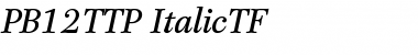 Download PB12TTP-ItalicTF Font Download PB12TTP-ItalicTF Font