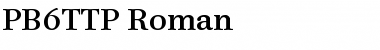 Download PB6TTP-Roman Font Download PB6TTP-Roman Font