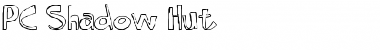 Download PC Shadow Hut Font Download PC Shadow Hut Font