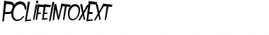 Download PCLifeIntoxExt Font Download PCLifeIntoxExt Font