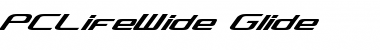 Download PCLifeWide Glide Font Download PCLifeWide Glide Font