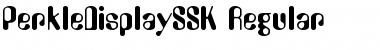Download PerkleDisplaySSK Font Download PerkleDisplaySSK Font