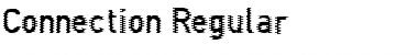 Download Connection Font Download Connection Font