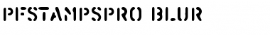 Download PF Stamps Pro Blur Font Download PF Stamps Pro Blur Font