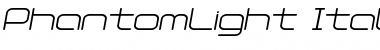 Download PhantomLight Italic Font Download PhantomLight Italic Font