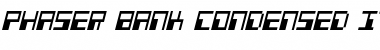 Download Phaser Bank Condensed Italic Font Download Phaser Bank Condensed Italic Font