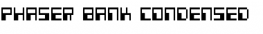 Download Phaser Bank Condensed Font Download Phaser Bank Condensed Font