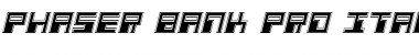 Download Phaser Bank Pro Italic Font Download Phaser Bank Pro Italic Font