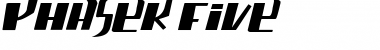 Download phaser five Font Download phaser five Font