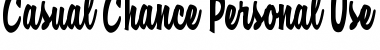 Download Casual Chance Personal Use Font Download Casual Chance Personal Use Font