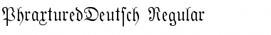 Download PhraxturedDeutsch Font Download PhraxturedDeutsch Font