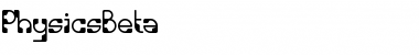 Download PhysicsBeta Font Download PhysicsBeta Font