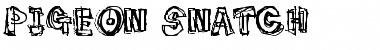 Download pigeon_snatch Font Download pigeon_snatch Font