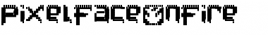 Download PixelFaceOnFire Font Download PixelFaceOnFire Font