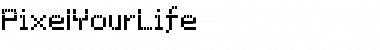 Download PixelYourLife Font Download PixelYourLife Font