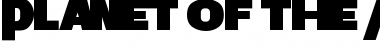 Download Planet of the Apes Font Download Planet of the Apes Font