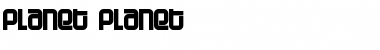 Download Planet Planet Font Download Planet Planet Font