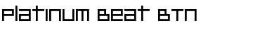 Download Platinum Beat BTN Font Download Platinum Beat BTN Font