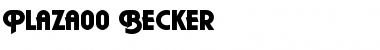 Download Plaza00 Becker Font Download Plaza00 Becker Font