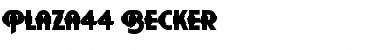 Download Plaza44 Becker Font Download Plaza44 Becker Font