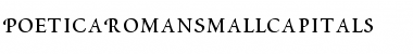 Download PoeticaRomanSmallCapitals Font Download PoeticaRomanSmallCapitals Font