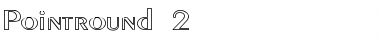 Download Pointround 2 Font Download Pointround 2 Font