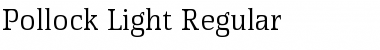 Download Pollock-Light Font Download Pollock-Light Font