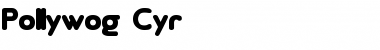 Download Pollywog Cyr Font Download Pollywog Cyr Font