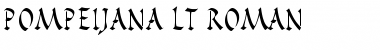Download Pompeijana LT Roman Font Download Pompeijana LT Roman Font
