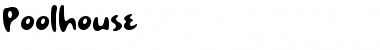 Download Poolhouse Font Download Poolhouse Font