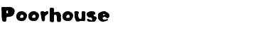 Download Poorhouse Font Download Poorhouse Font