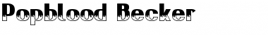 Download Popblood Becker Font Download Popblood Becker Font