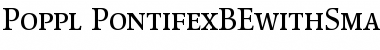 Download Poppl-PontifexBEwithSmallCaps Font Download Poppl-PontifexBEwithSmallCaps Font
