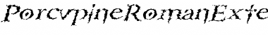 Download PorcupineRomanExtended Font Download PorcupineRomanExtended Font