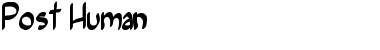 Download Post Human Font Download Post Human Font